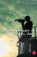 Documentary in the Digital Age