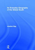 Everyday Geography of the Global South, An