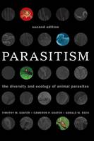 Parasitism: The Diversity and Ecology of Animal Parasites (ePub eBook)