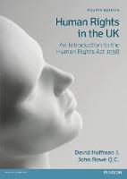 Human Rights in the UK: An Introduction to the Human Rights Act 1998