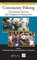 Community Policing: International Patterns and Comparative Perspectives (PDF eBook)