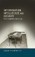 Interrogation, intelligence and security (PDF eBook)