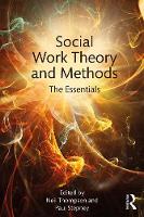 Social Work Theory and Methods: The Essentials (ePub eBook)