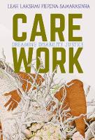 Care Work: Dreaming Disability Justice (ePub eBook)