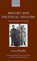 Brecht and Political Theatre: The Mother on Stage (PDF eBook)