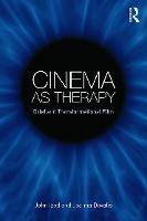 Cinema as Therapy: Grief and transformational film