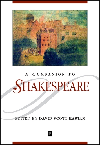 Companion to Shakespeare, A