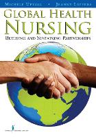Global Health Nursing: Building and Sustaining Partnerships (ePub eBook)