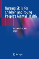 Nursing Skills for Children and Young People's Mental Health (ePub eBook)
