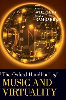 The Oxford Handbook of Music and Virtuality (PDF eBook)