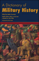 Dictionary of Military History (and the Art of War), A