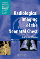 Radiological Imaging of the Neonatal Chest (PDF eBook)