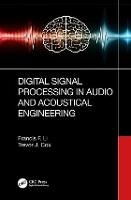 Digital Signal Processing in Audio and Acoustical Engineering