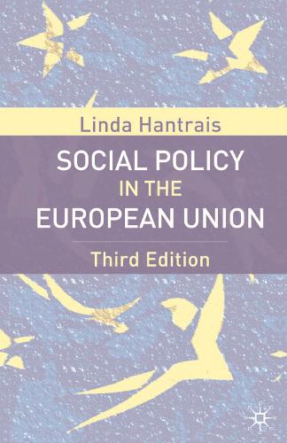 Social Policy in the European Union, Third Edition (PDF eBook)
