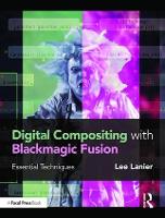 Digital Compositing with Blackmagic Fusion: Essential Techniques (ePub eBook)