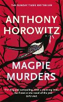  Magpie Murders: The book of the major hit BBC series Magpie Murders from the Sunday Times...
