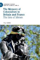 The Memory of Colonialism in Britain and France (ePub eBook)