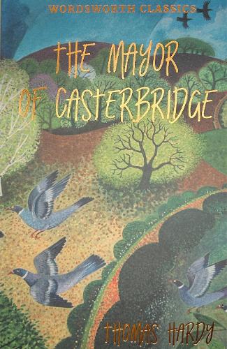 Mayor of Casterbridge, The
