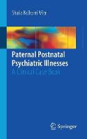 Paternal Postnatal Psychiatric Illnesses (ePub eBook)