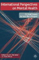 International Perspectives on Mental Health: Critical issues across the lifespan (PDF eBook)