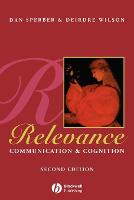Relevance: Communication and Cognition
