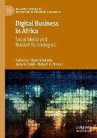 Digital Business in Africa: Social Media and Related Technologies