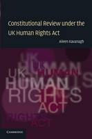 Constitutional Review under the UK Human Rights Act