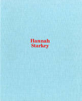 Hannah Starkey: Twenty Nine Pictures