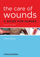 The Care of Wounds: A Guide for Nurses (ePub eBook)