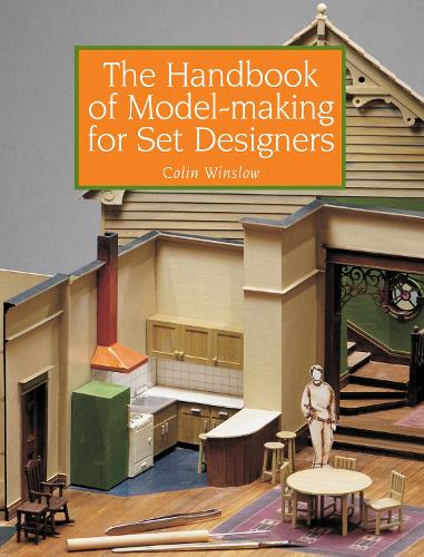 Handbook of Model-making for Set Designers, The