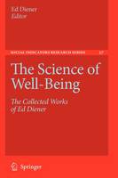 Science of Well-Being, The: The Collected Works of Ed Diener