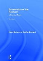 Examination of the Newborn: A Practical Guide