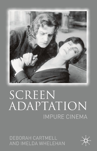 Screen Adaptation: Impure Cinema