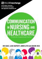 Communication in Nursing and Healthcare: A Guide for Compassionate Practice (ePub eBook)