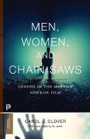 Men, Women, and Chain Saws: Gender in the Modern Horror Film - Updated Edition (PDF eBook)