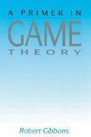 Primer In Game Theory, A