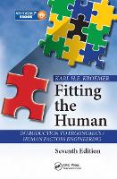 Fitting the Human: Introduction to Ergonomics / Human Factors Engineering, Seventh Edition (ePub eBook)
