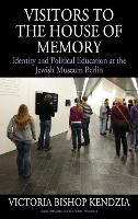 Visitors to the House of Memory (ePub eBook)
