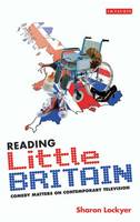 Reading Little Britain: Comedy Matters on Contemporary Television