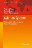 Aviation Systems: Management of the Integrated Aviation Value Chain (ePub eBook)
