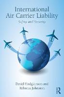 International Air Carrier Liability: Safety and Security (ePub eBook)