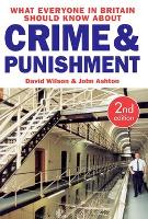 What Everyone in Britain Should Know About Crime and Punishment