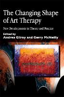 The Changing Shape of Art Therapy (PDF eBook)