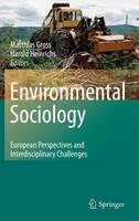 Environmental Sociology: European Perspectives and Interdisciplinary Challenges (ePub eBook)