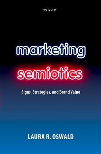Marketing Semiotics: Signs, Strategies, and Brand Value (PDF eBook)