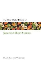 Oxford Book of Japanese Short Stories, The