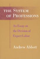 The System of Professions: An Essay on the Division of Expert Labor (ePub eBook)