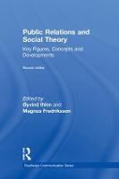 Public Relations and Social Theory: Key Figures, Concepts and Developments (PDF eBook)