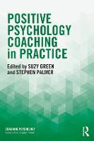 Positive Psychology Coaching in Practice (ePub eBook)