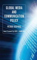 Global Media and Communication Policy: An International Perspective